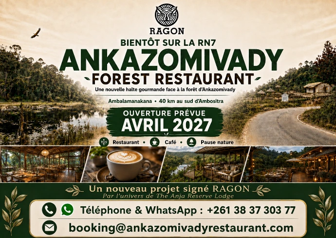 Affiche Ankazomivady Forest Restaurant sur la RN7 face à la forêt communautaire d’Ankazomivady
